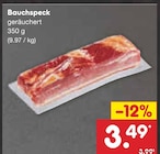 Aktuelle Schweinefleisch Angebote bei Netto Marken-Discount in Hagen (Stadt der FernUniversität) Aktuelles Bauchspeck Angebot bei Netto Marken-Discount in Hagen (Stadt der FernUniversität) ab 3,49 €
