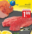 Aktuelles Zarte Hüftsteaks Angebot bei E center in Krefeld ab 1,99 €