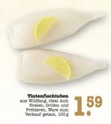 Aktuelles Tintenfischtuben Angebot bei E center in Mainz ab 1,59 €
