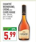Weinbrand im Angebot bei Marktkauf in Wesel Weinbrand Angebote von Chantré bei Marktkauf Wesel für 5,99 €