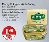 Original Irische Butter oder Irische Kräuterbutter von Kerrygold im aktuellen V-Markt Prospekt für 1,99 €