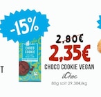 Promo Choco Cookie Vegan à 2,35 € dans le catalogue Naturalia à Villeneuve-Loubet