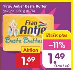 Aktuelles Beste Butter Angebot bei Netto Marken-Discount in Magdeburg ab 1,49 €
