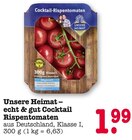 Cocktail-Rispentomaten im Angebot bei E center in Ludwigshafen Cocktail-Rispentomaten Angebote von Unsere Heimat bei E center Ludwigshafen für 1,99 €