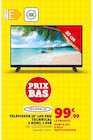 Téléviseur 32" LED FHD 2 HDMI, 1 USB - Technical dans le catalogue Super U