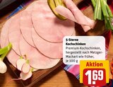Kochschinken im Angebot bei REWE in Oberhausen Kochschinken Angebote von 5-Sterne bei REWE Oberhausen für 1,69 €