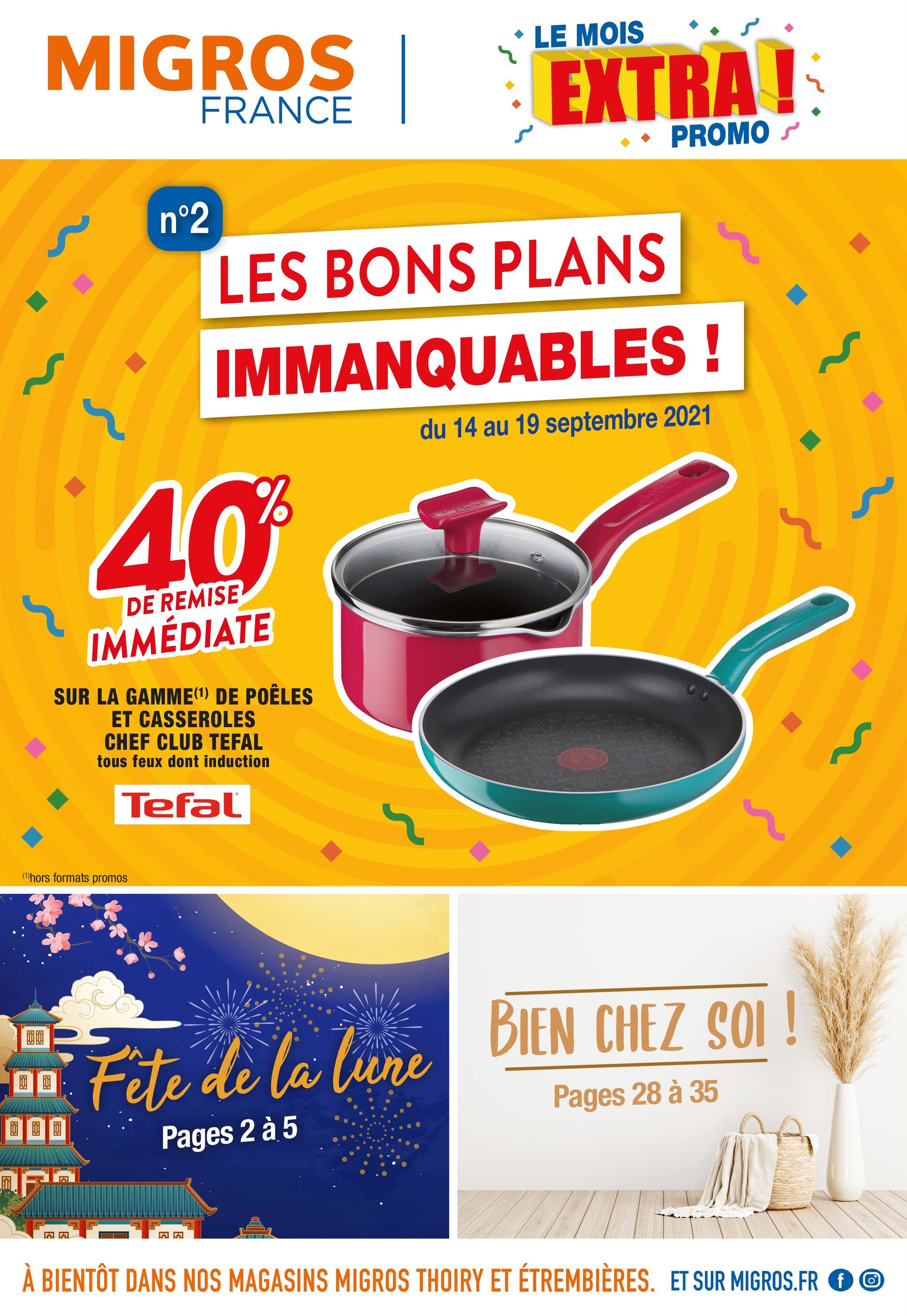 Catalogue Migros France à Ambilly, avec 36 pages Prospectus Migros France à Ambilly, "Les bons plans immanquables !", 36 pages, 14/09/2021 - 19/09/2021