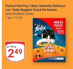 Play Tubes Naturally Delicious Angebote von Purina Felix bei GLOBUS Saarlouis für 2,49 €