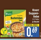 Suppenliebe Buchstaben Suppe von Knorr im aktuellen EDEKA Prospekt für 0,69 €