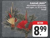 EDEKA Niederstetten - Grabstrauß "Nobilis" Angebot im Prospekt Grabstrauß "Nobilis" bei EDEKA im Niederstetten Prospekt für 8,99 €