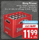 Pilsener Angebote von König bei E center Hückelhoven für 11,99 €