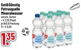 Petrusquelle Mineralwasser im Trinkgut Prospekt Petrusquelle Mineralwasser von Gut&Günstig im aktuellen Trinkgut Prospekt für 1,35 €