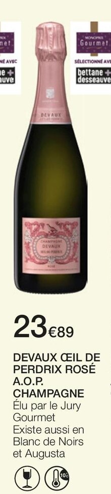 ŒIL DE PERDRIX ROSÉ A.O.P. CHAMPAGNE - Monoprix à Asnières-sur-Seine ŒIL DE PERDRIX ROSÉ A.O.P. CHAMPAGNE en promo chez Monoprix Asnières-sur-Seine à 23,89 €