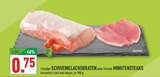 Frischer Schweinelachsbraten Angebote bei Marktkauf Lünen für 0,75 €