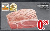 Krustenbraten von Strohschwein im aktuellen EDEKA Prospekt für 0,89 €