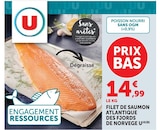 Filet de Saumon Atlantique des Fjords de Norvège - U en promo chez Super U Montauban à 14,99 €