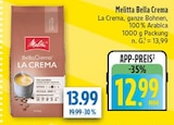 Aktuelles Bella Crema La Crema Angebot bei diska in Chemnitz ab 12,99 €