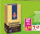 prodomo Angebote von Dallmayr bei Marktkauf Unna für 6,99 €