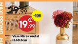 Vase Mirsa métal dans le catalogue Maxi Bazar