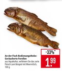 Geräucherte Forellen im Angebot bei Marktkauf in Sindelfingen Geräucherte Forellen Angebote bei Marktkauf Sindelfingen für 1,99 €