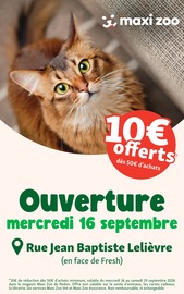Prospectus Jardineries & Animaleries Maxi Zoo en cours à Carentoir et alentours, "Ouverture", 4 pages, 16/09/2026 - 19/09/2026 Catalogue Jardineries & Animaleries Maxi Zoo en cours à Carentoir et alentours, "Ouverture", 4 pages, 16/09/2026 - 19/09/2026
