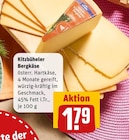 Aktuelles Kitzbüheler Bergkäse Angebot bei REWE in Essen ab 1,79 €