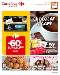 Catalogue Carrefour Market "CHOCOLAT & CAFÉ" à Pleugriffet et alentours, 57 pages, 07/10/2025 - 19/10/2025