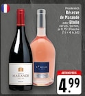 EDEKA Wegberg - Réserve de Marande oder Etoile Angebot im Prospekt Réserve de Marande oder Etoile bei EDEKA im Wegberg Prospekt für 4,99 €