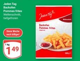 Backofen Pommes frites Angebote von Jeden Tag bei GLOBUS Trier für 1,49 €