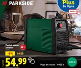 Poste à souder Inverter - PARKSIDE en promo chez Lidl Blois à 54,99 €