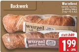 EDEKA - Wurzelbrot hell Angebot im Prospekt Wurzelbrot hell bei EDEKA im Prospekt "" für 1,99 €