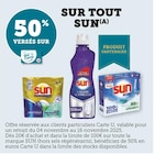 50% versés sur ma Carte U sur tout Sun - Sun en promo chez U Express Aix-en-Provence
