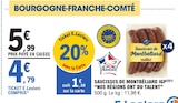 Promo Saucisses de montbéliard IGP à 4,79 € dans le catalogue E.Leclerc à Saint-Hilaire-du-Harcouët