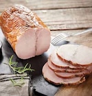 Rôti Porc Supérieur Cuit Nature - Intermarché à Dijon Rôti Porc Supérieur Cuit Nature en promo chez Intermarché Dijon à 9,95 €