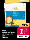 Gouda gerieben im Netto mit dem Scottie Prospekt Gouda gerieben von frija im aktuellen Netto mit dem Scottie Prospekt für 1,79 €