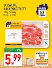 Aktuelles Schweine Nackensteak Angebot bei Marktkauf in Gelsenkirchen ab 5,99 €
