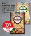 Griebener Käse von HERZ im aktuellen V-Markt Prospekt für 1,99 €