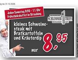 kleines Schweinesteak Angebote von Wanningers Schlemmer Treff bei Möbel Wanninger Straubing für 8,95 €