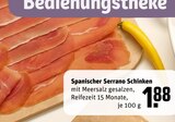 Spanischer Serrano Schinken Angebote bei REWE Velbert für 1,88 €