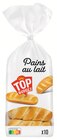 10 Pains au Lait - TOP BUDGET en promo à 1,06 € chez Intermarché Super 10 Pains au Lait - TOP BUDGET dans le catalogue Intermarché Super
