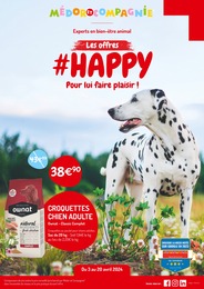 Prospectus Médor et Compagnie à Lacroix-Falgarde, "LES OFFRES #HAPPY Pour lui faire plaisir !", 4 pages, 03/04/2024 - 20/04/2024