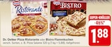 Pizza Ristorante oder Bistro Flammkuchen bei EDEKA im Teningen Prospekt für 1,88 €