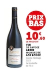 Vin de Savoie Arbin Mondeuse AOP rouge en promo chez Super U Vendôme à 10,60 €