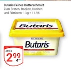 Feines Butterschmalz Angebote von Butaris bei GLOBUS Braunschweig für 2,99 €