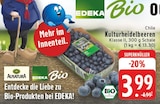 Kulturheidelbeeren bei E center im Prospekt "" für 3,99 €