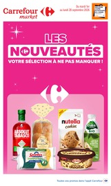 Catalogue Supermarchés Carrefour Market en cours à Boulazac et alentours, "LES NOUVEAUTÉS", 17 pages, 01/09/2026 - 28/09/2026