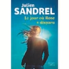 Le jour où rose a disparu dans le catalogue Super U