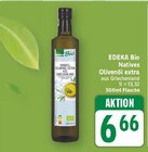 Natives Olivenöl extra aus Griechenland von EDEKA Bio für 6,66 € bei E center im Angebot Natives Olivenöl extra aus Griechenland von EDEKA Bio im aktuellen E center Prospekt