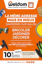 Catalogue Weldom en cours à Gray et aux alentours : «LA MÊME ADRESSE MAIS EN MIEUX DAMPIERRE-SUR-SALON» avec 16 pages, valable du 01/04/2026 au 28/04/2026