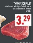 Thunfischfilet im Angebot bei Marktkauf in Hürth Thunfischfilet Angebote bei Marktkauf Hürth für 3,29 €